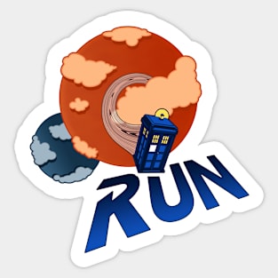 Run, Doctor, Run! Sticker